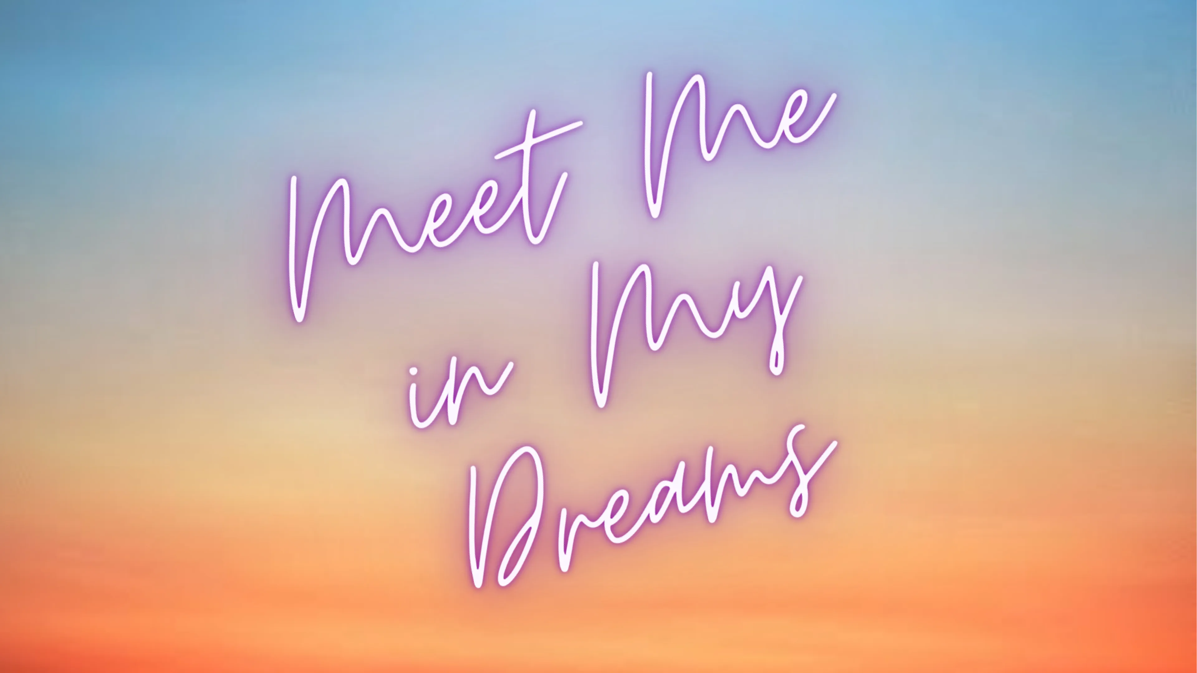 Meet Me in My Dreams poster